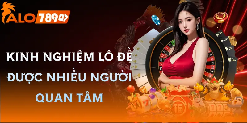 kinh-nghiem-lo-de-thu-thuat